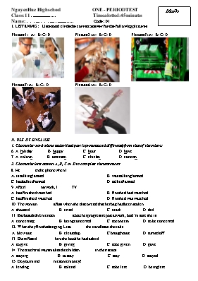 Đề kiểm tra 1 tiết môn Tiếng Anh Lớp 11 - Đề 1 - Trường THPT Nguyễn Huệ (Có đáp án)